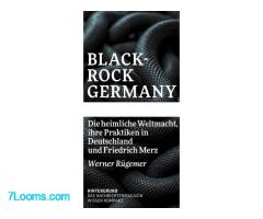 Werner Rügemer: BlackRock Germany – Die heimliche Weltmacht, ihre Praktiken in Deutschland