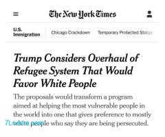 Die New York Times: Die USA werden sich auf die Aufnahme weißer Flüchtlinge konzentrieren