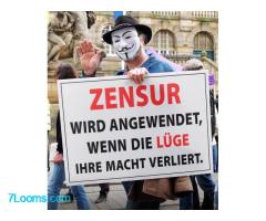 ZENSUR WIRD ANGWENDET, WENN DIE LÜGE IHRE MACHT VERLIERT.