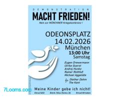 Nein zur Münchner Kriegskonferenz !!! Samstag 14.02.2026 13:00 Uhr Odeonsplatz Kundgebung und Umzug