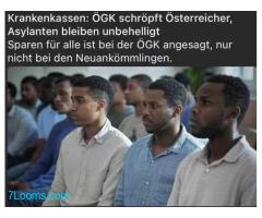 Krankenkassen: ÖGK schröpft Österreicher, Asylanten bleiben unbehelligt