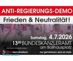 ‼️ NÄCHSTE ANTI-REGIERUNGS-DEMO AM 4. JULI 2026 13:00 Bundeskanzleramt ;
