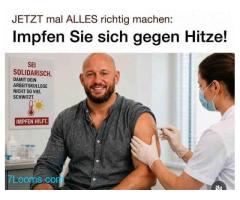 JETZT mal ALLES richtig machen: Impfen Sie sich gegen Hitze!