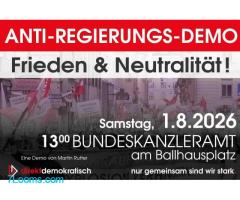 Unsere nächste Anti-Regierungs-Demo findet am 1. August 2026 13:00 statt Bundeskanzleramt ;
