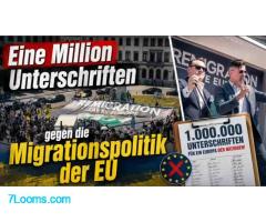 Eine Million Stimmen gegen Migration: Jetzt wächst der Druck auf Brüssel !  ;