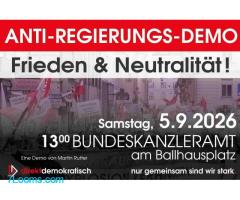 Nächste Anti-Regierungs-Demo findet am 5. September 26 13:00 Bundeskanzleramt Wien statt.