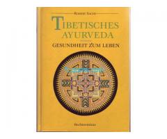 Biete Buch; Tibetisches Ayurveda Gesundheit zu Leben; Robert Sachs;