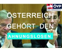 ÖVP Adieu Vergangenheit; Österreich gehört den Ahnungslosen;