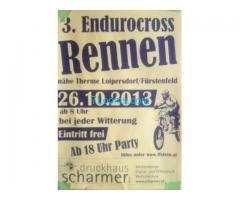 3. Endurocross Rennen; nähe Therme Loipersdorf/Fürstenfeld 26.10.13 ab 08:00 bei jeder Witterung