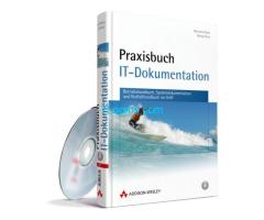 Biete Praxisbuch IT-Dokumentation Addison-Wesley ISBN 978-3-8273-2681-2