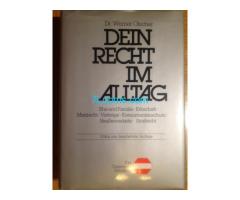 Biete Buch Dein Recht im Alltag  Dr. Werner Olscher ISBN 3-218-00372-5